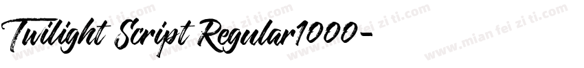 Twilight Script Regular1000字体转换